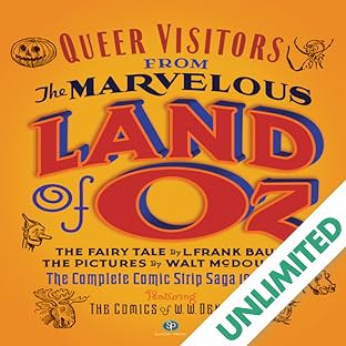 Queer Visitors from the Marvelous Land of Oz